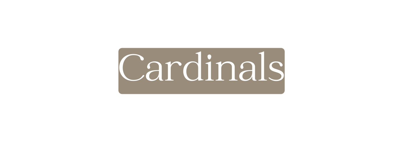 Cardinals